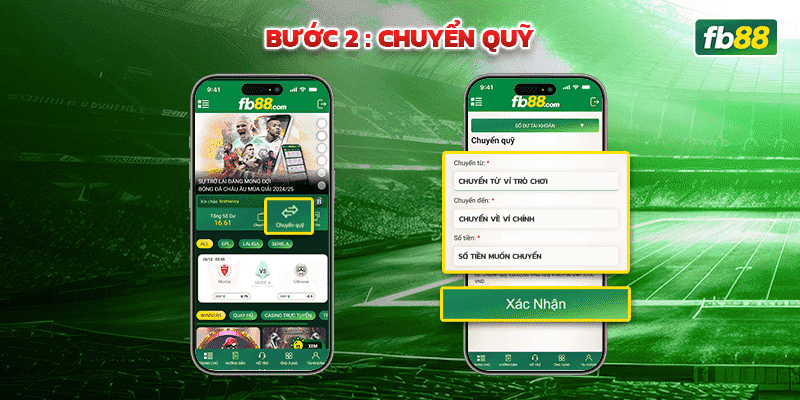 Bước 2: Thực hiện chuyển quỹ để rút tiền tại FB88