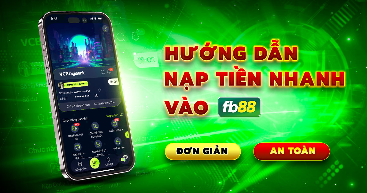 Hướng dẫn nạp tiền vào FB88